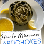 a cooked artichoke with melted butter.
