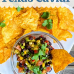 bowl of Texas caviar and tortilla chips