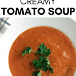 a bowl of tomato soup.