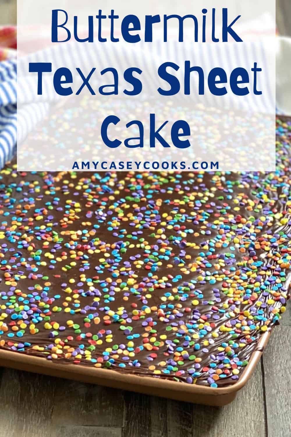 a whole pan of Texas sheet cake with buttermilk.
