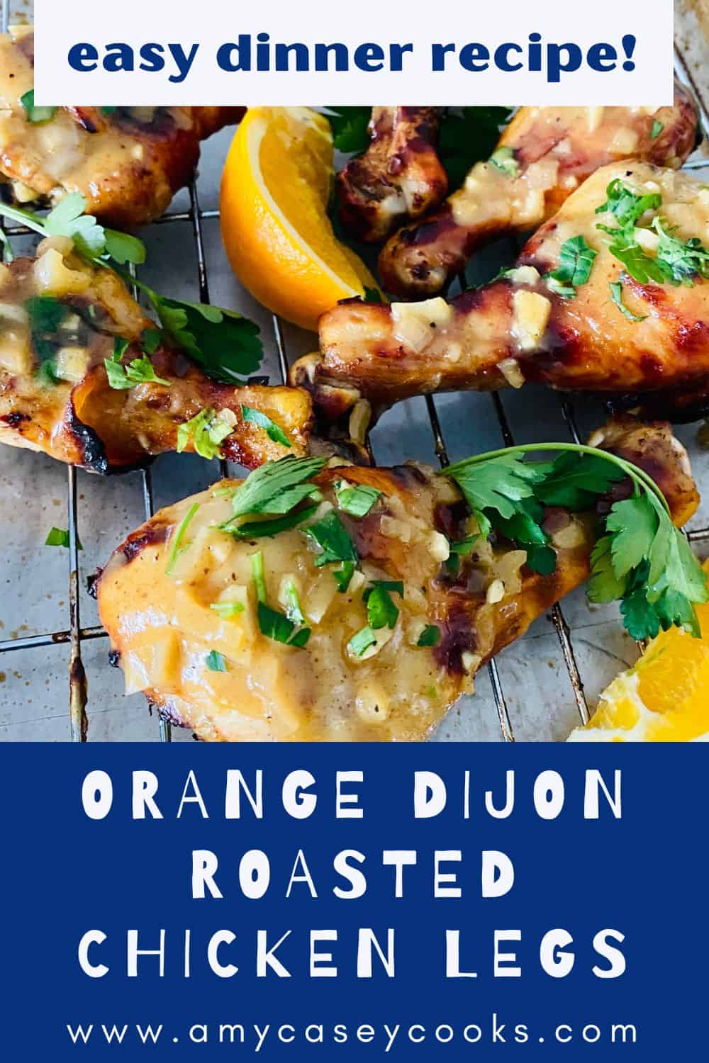 oven roasted chicken legs with orange sauce
