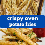 Crispy fries on a baking sheet and with ketchup.