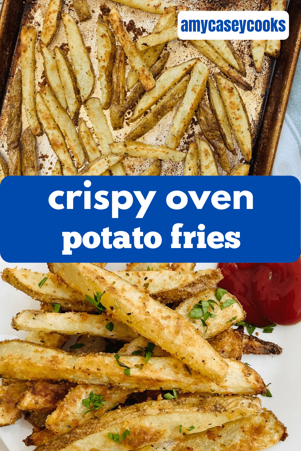 Crispy fries baked in the oven on a sheet pan.