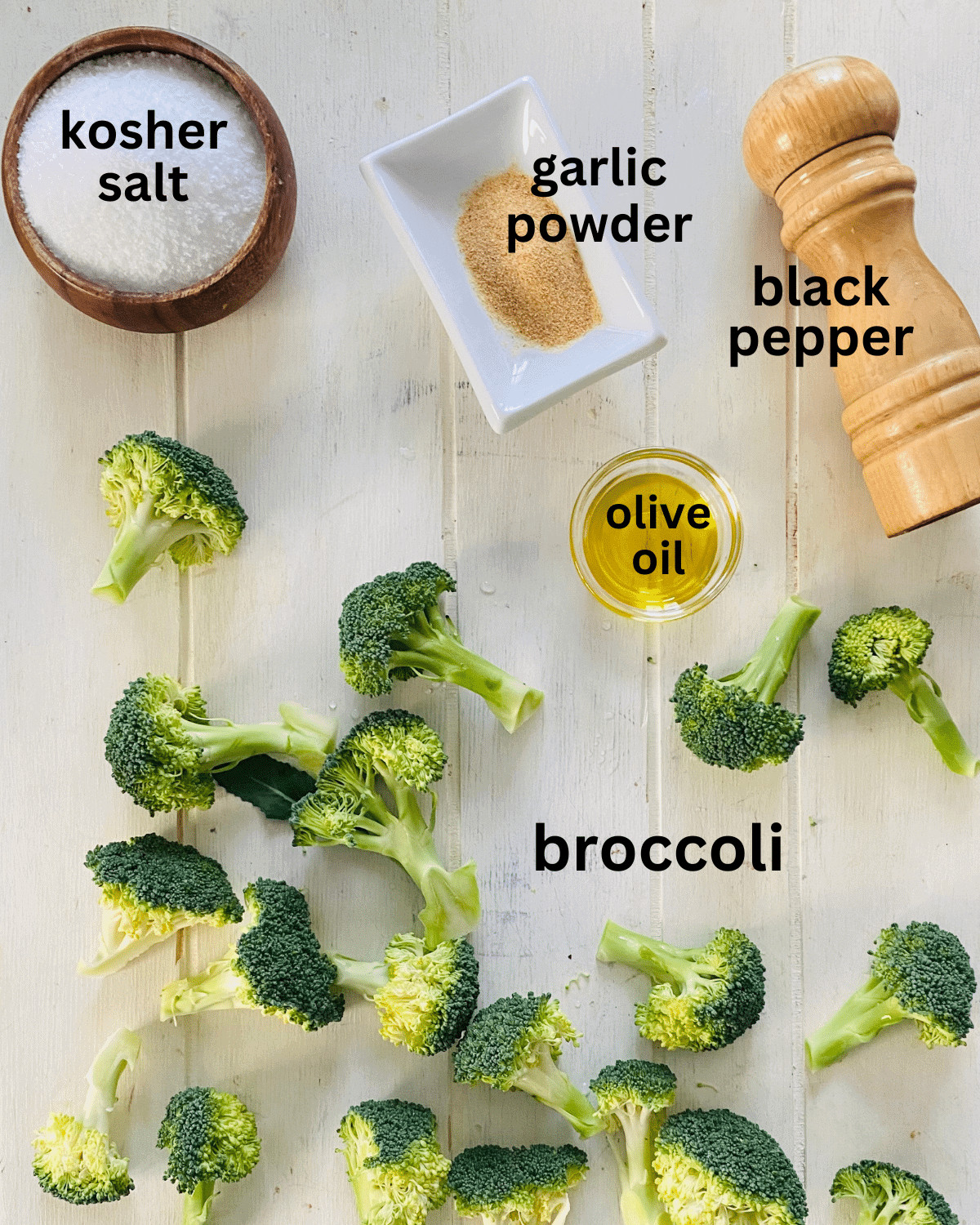 broccoli florets, kosher salt, peppermill, olive oil, garlic powder.